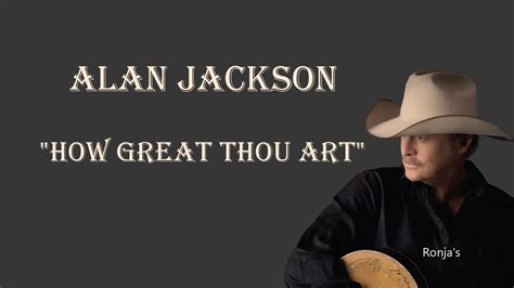 alan jackson how great thou art: The Evolution of Religious Poetry in English Literature