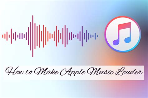 how to make your music louder on apple music while exploring the nuances of sound engineering