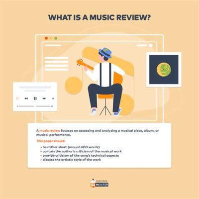 how to write a music review: exploring the nuances of musicality and emotion