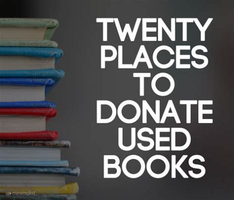 where is the best place to donate used books? And how do libraries benefit from book donations?