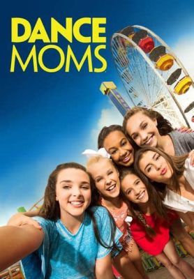 Where to Watch Dance Moms Free: A Detailed Discussion on the舞蹈妈妈们系列剧免费观看指南