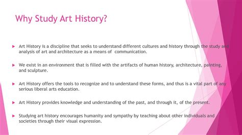 Why Study Art History: An Insightful Journey Through the Visual Arts